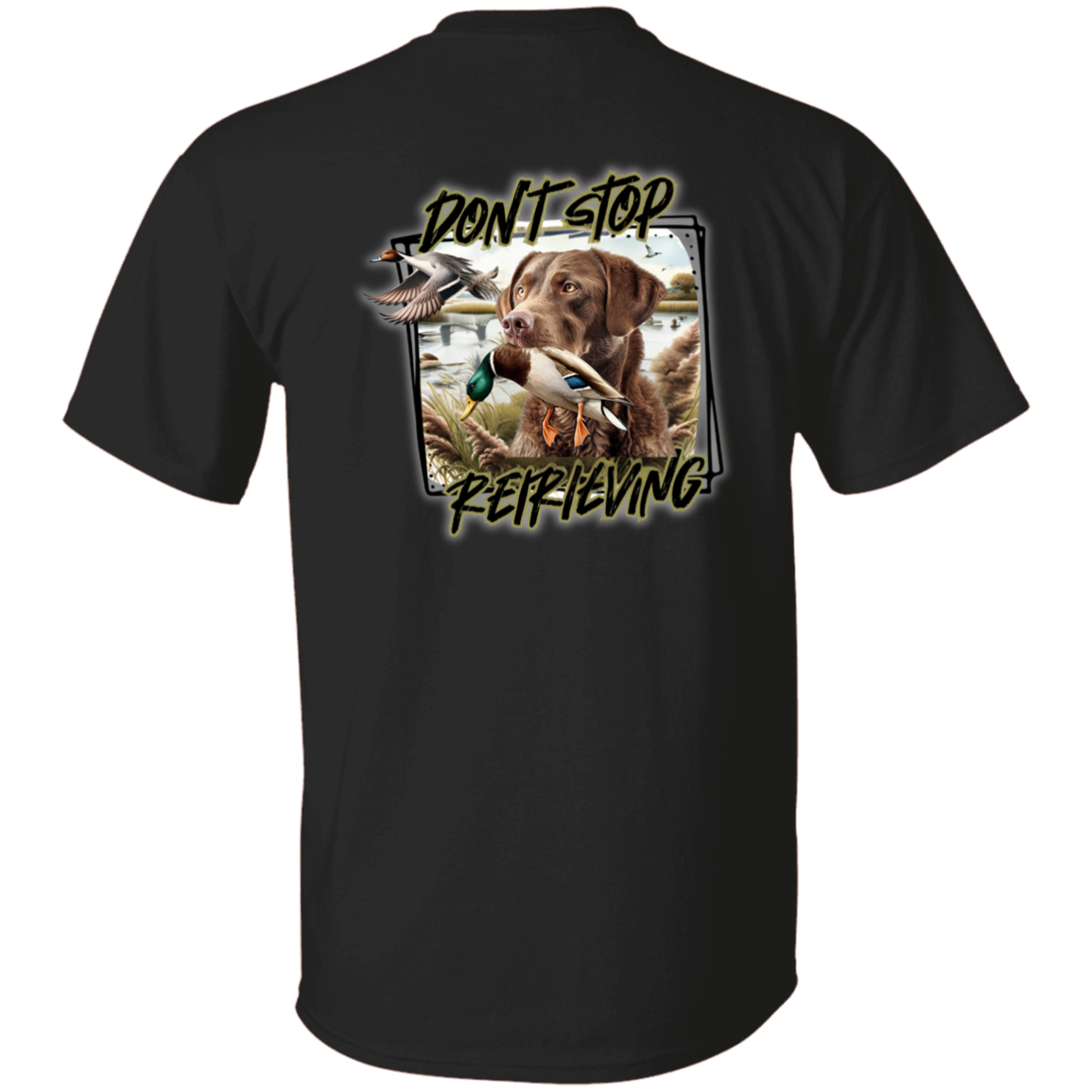 Chesapeake Bay Retriever Don't Stop Retrieving Short Sleeve