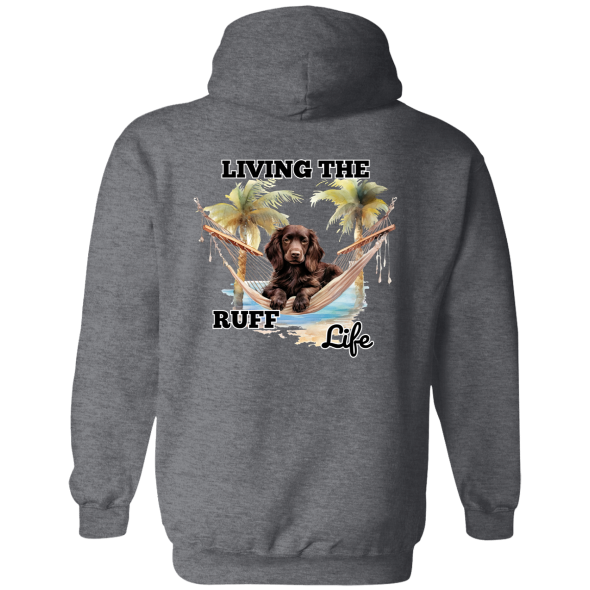 Boykin Living the Ruff Life Hoodie