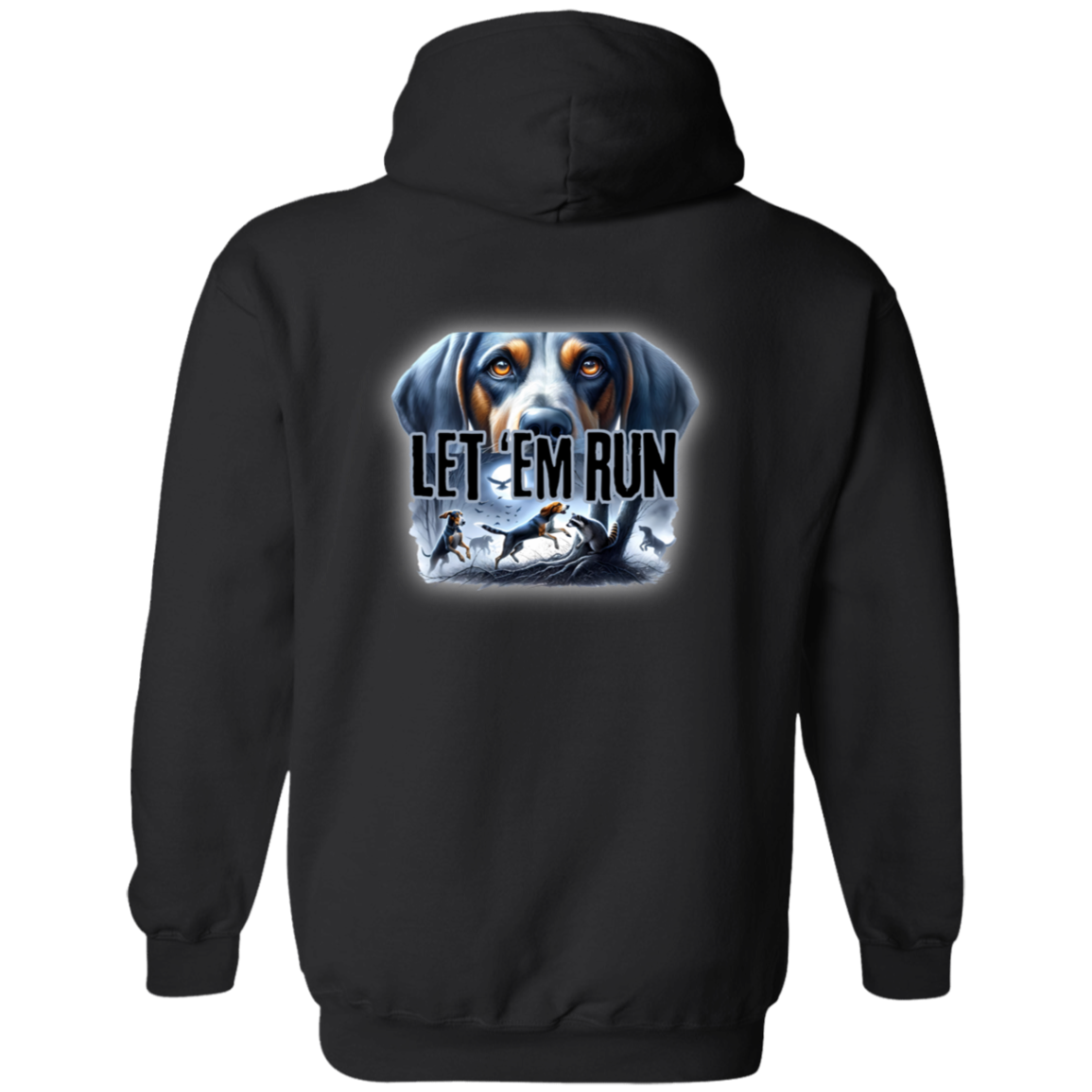 Let 'Em Run Racoon Hunter Hoodie