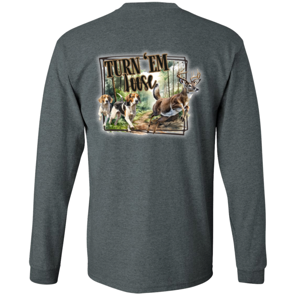 Turn 'em Loose Long Sleeve