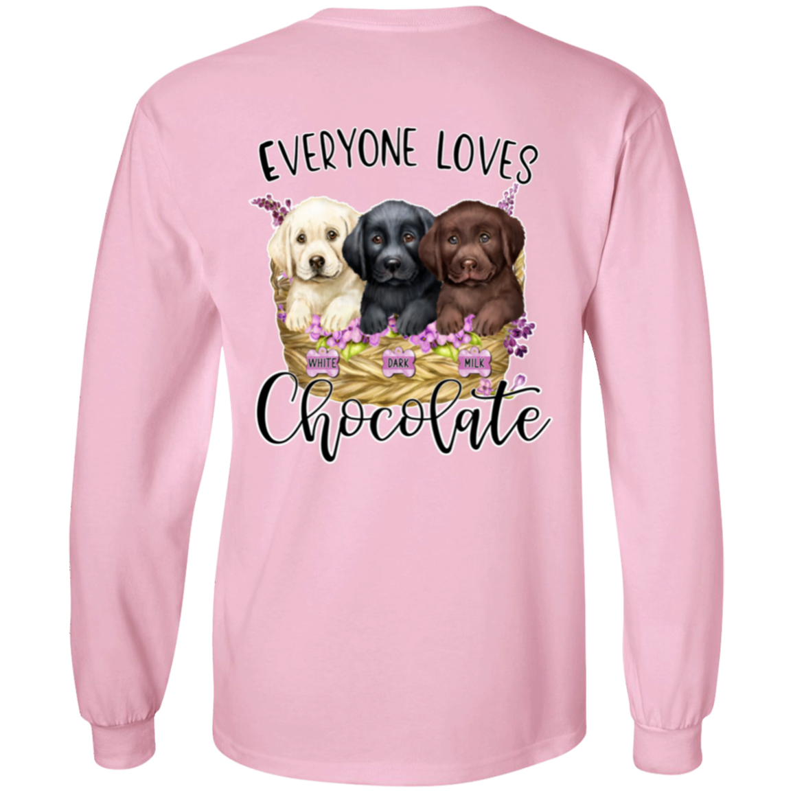 Everyone Loves chocolate Long Sleeve