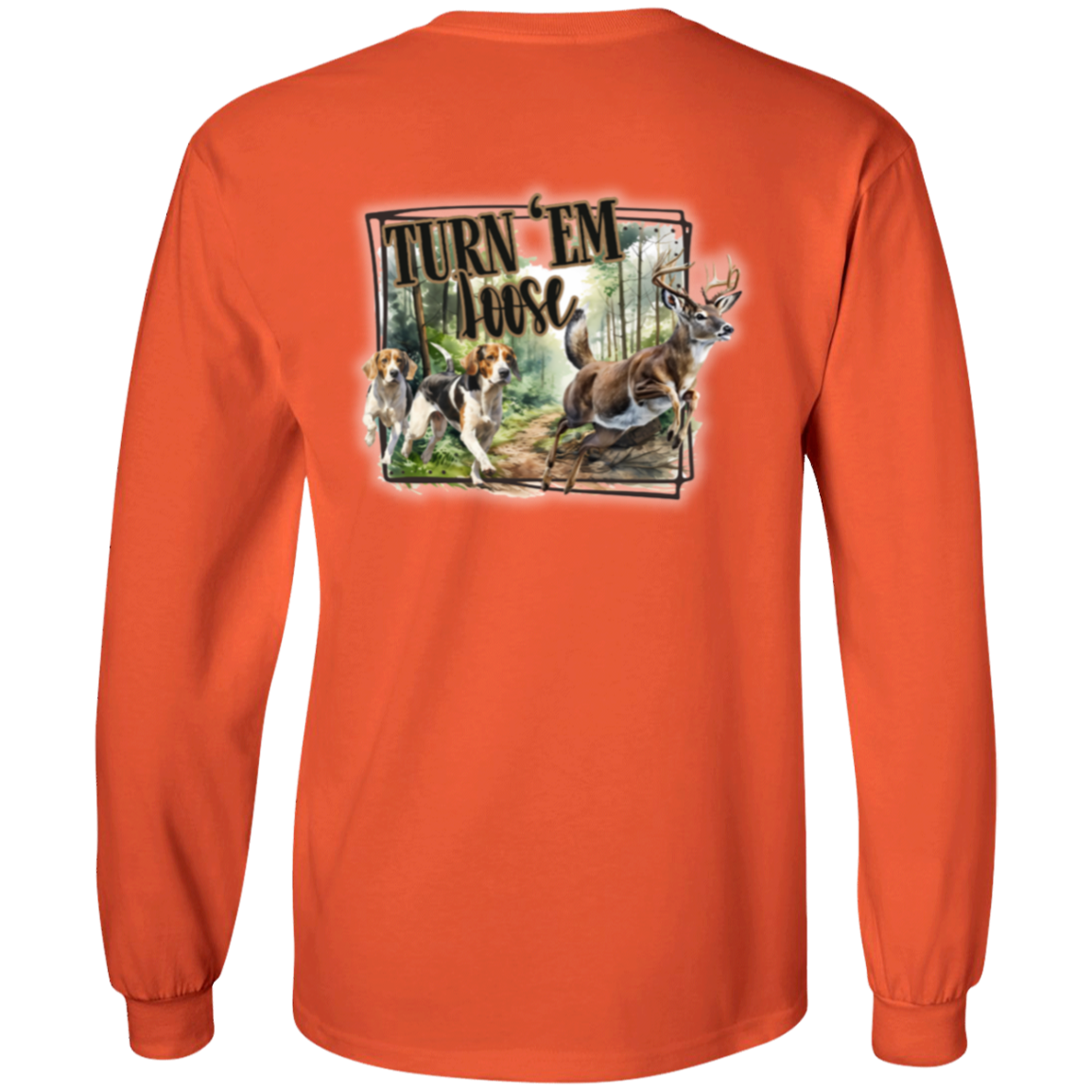 Turn 'em Loose Long Sleeve