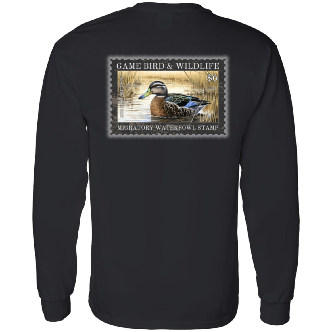 $6 Mallard Duck Migratory Waterfowl Stamp Long Sleeve
