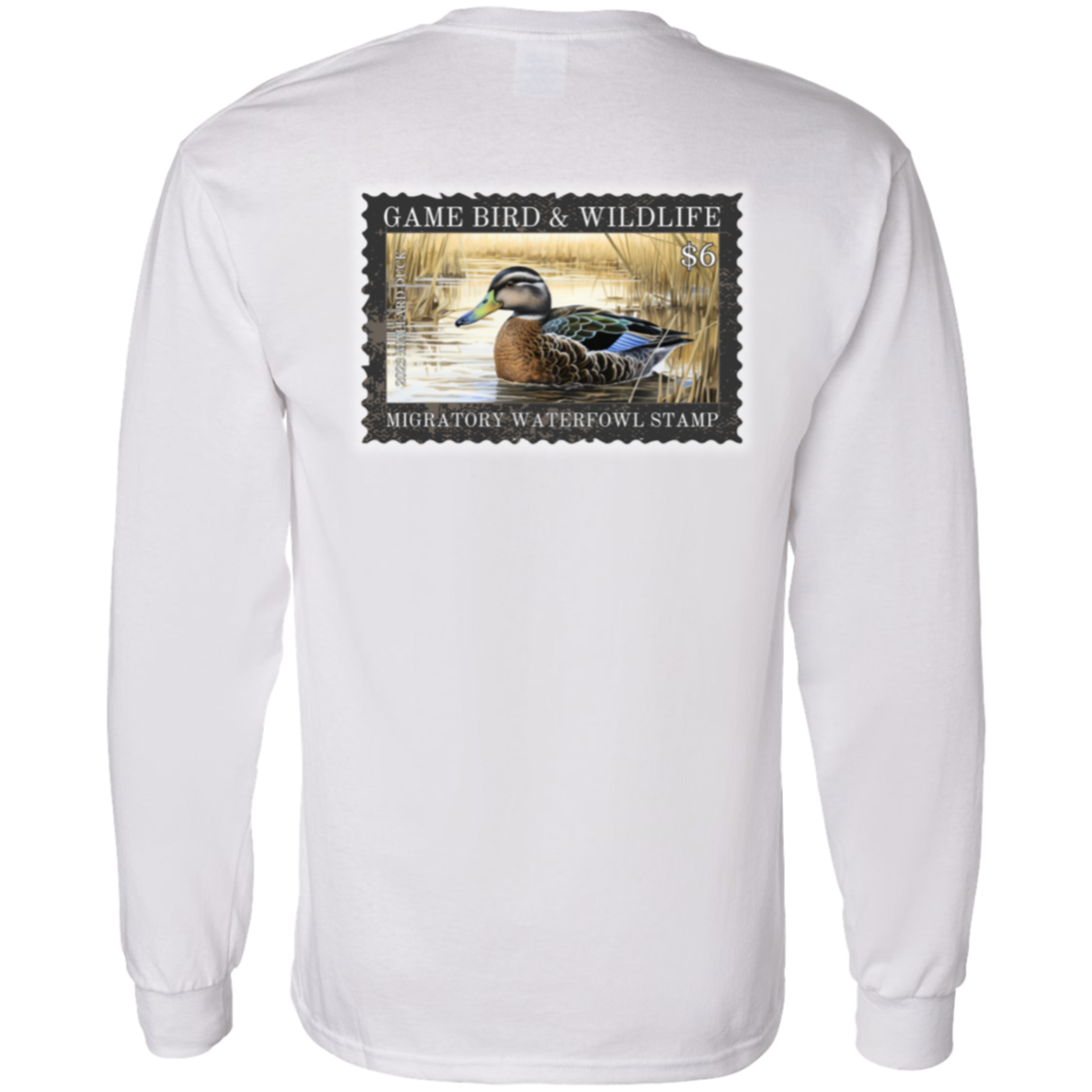 $6 Mallard Duck Migratory Waterfowl Stamp Long Sleeve