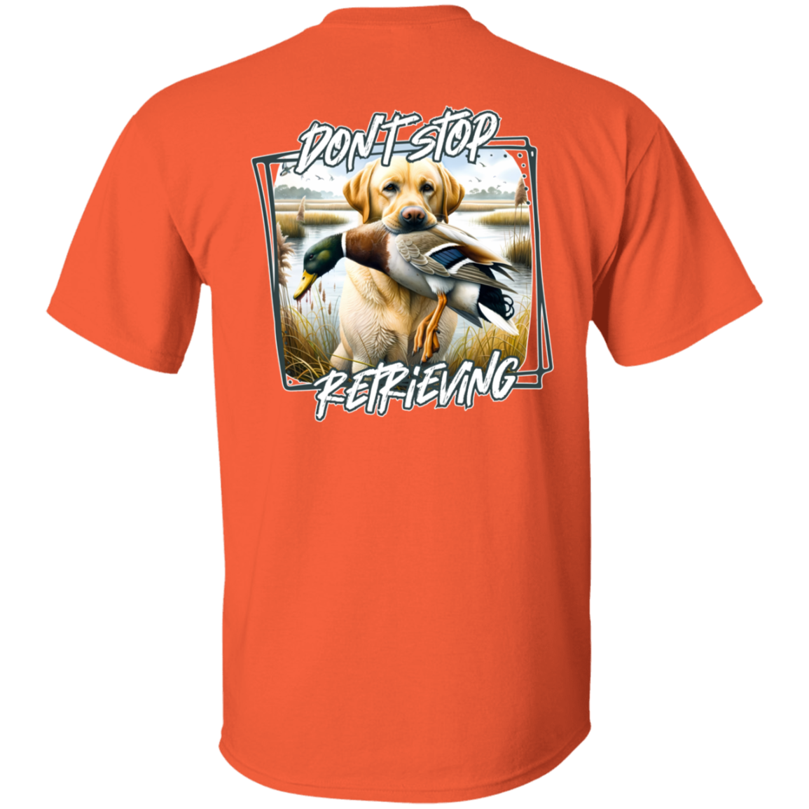 "Don't Stop Retrieving" Yellow Labrador Retriever Short Sleeve