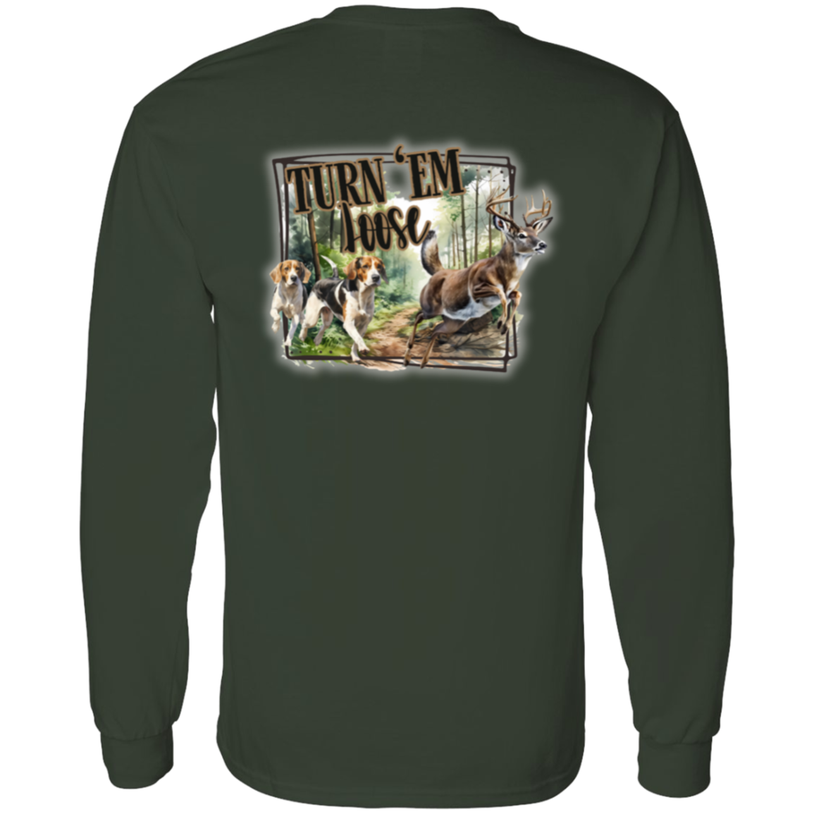 Turn 'em Loose Long Sleeve