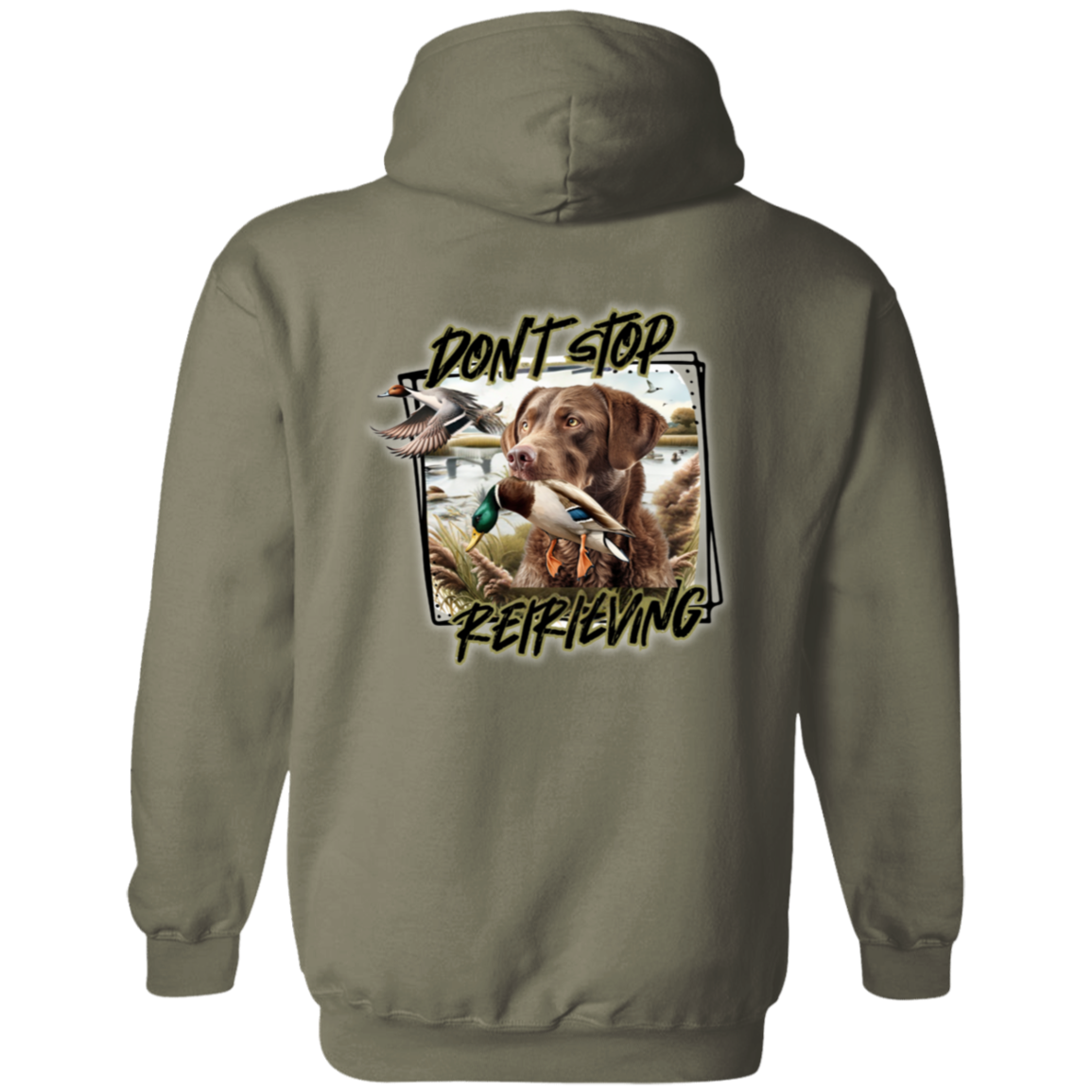 Chesapeake Bay Retriever Don't Stop Retrieving Hoodie