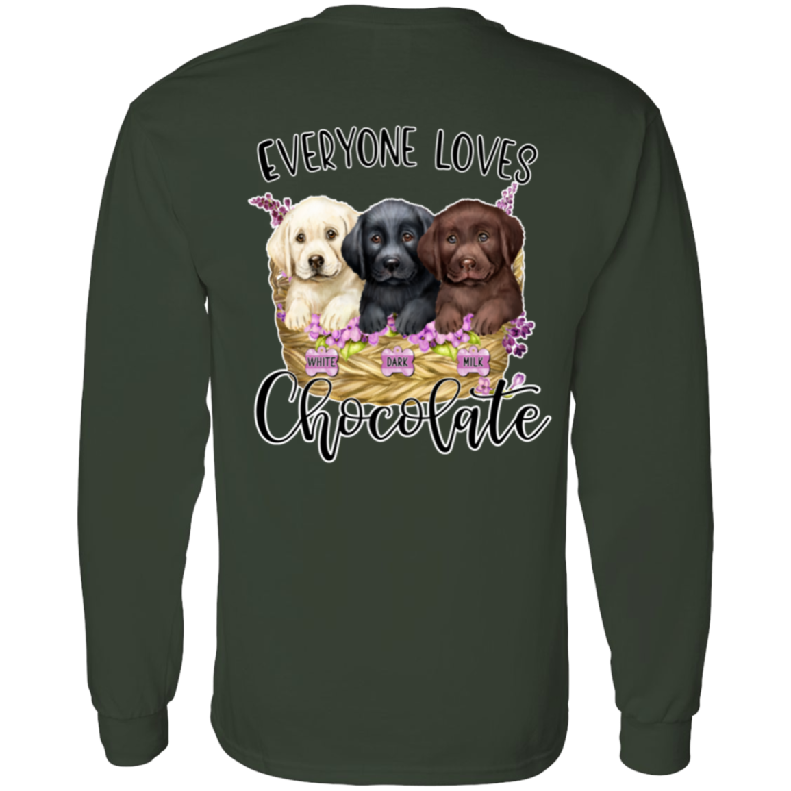 Everyone Loves chocolate Long Sleeve