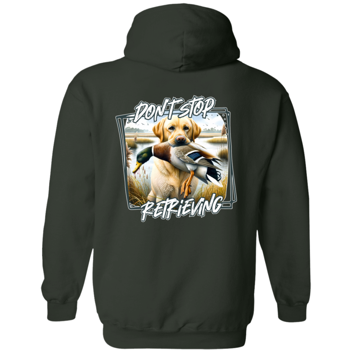 "Don't Stop Retrieving" Yellow Labrador Retriever Hoodie