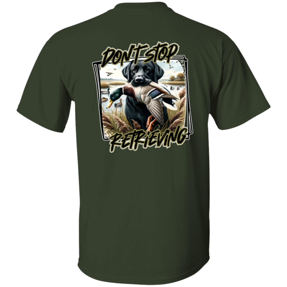 "Don't Stop Retrieving" Black Labrador Retriever Short Sleeve