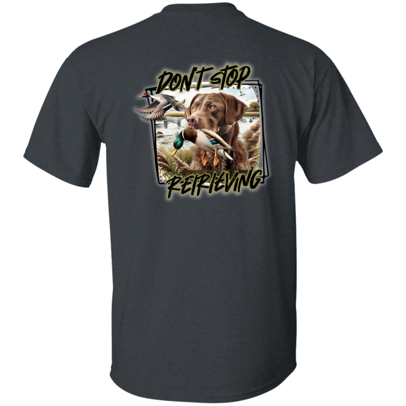 Chesapeake Bay Retriever Don't Stop Retrieving Short Sleeve