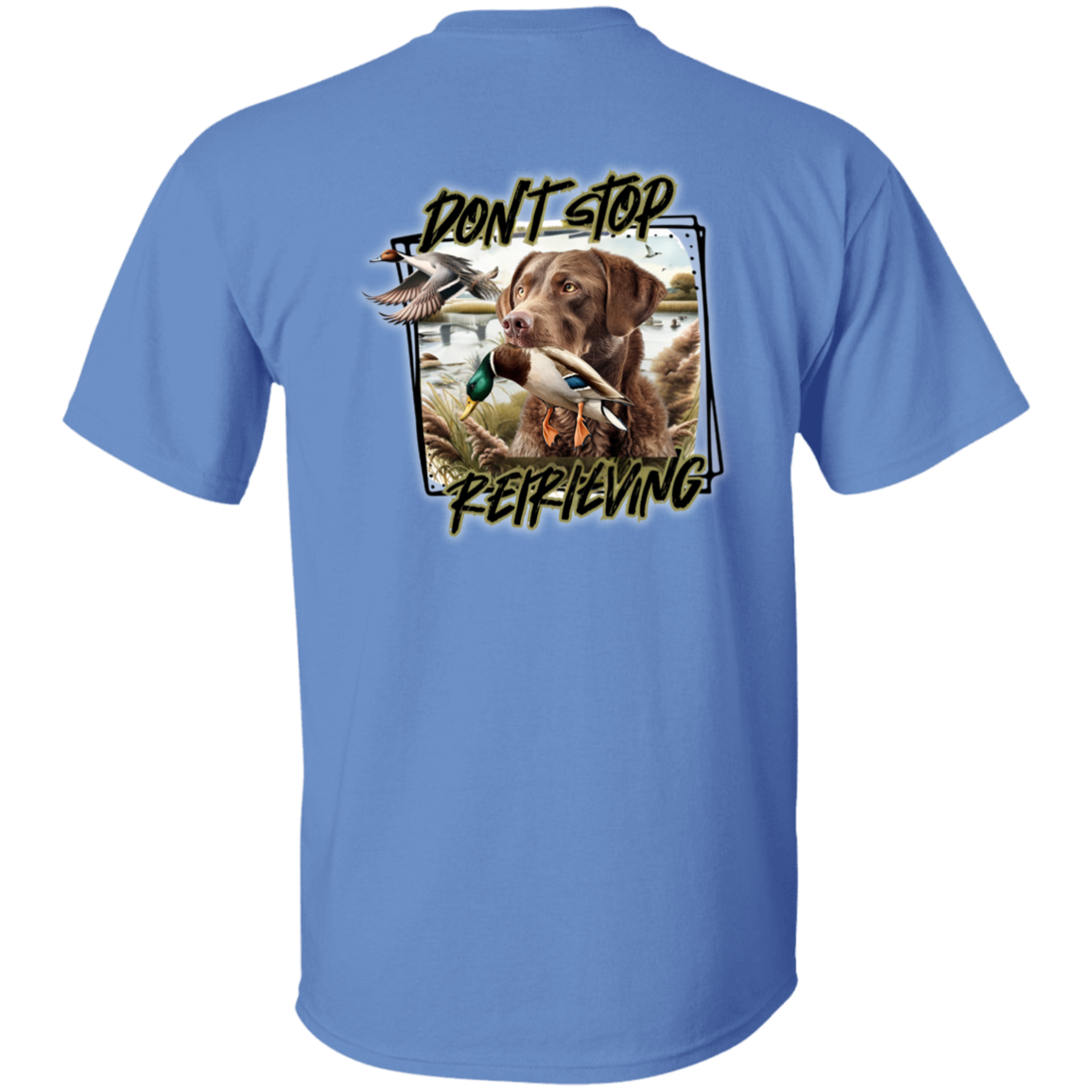 Chesapeake Bay Retriever Don't Stop Retrieving Short Sleeve