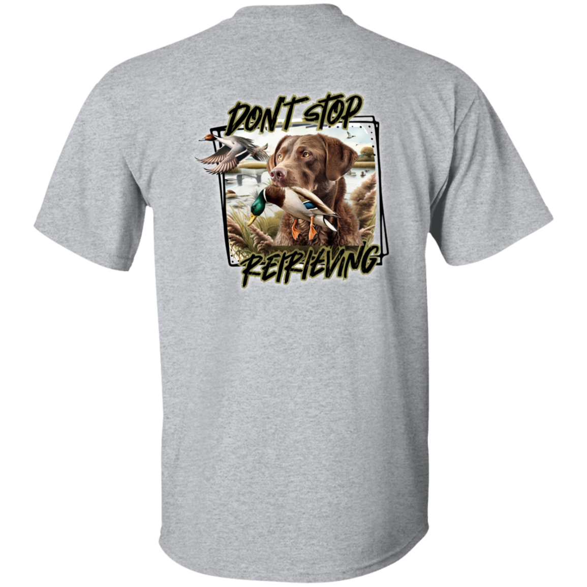 Chesapeake Bay Retriever Don't Stop Retrieving Short Sleeve